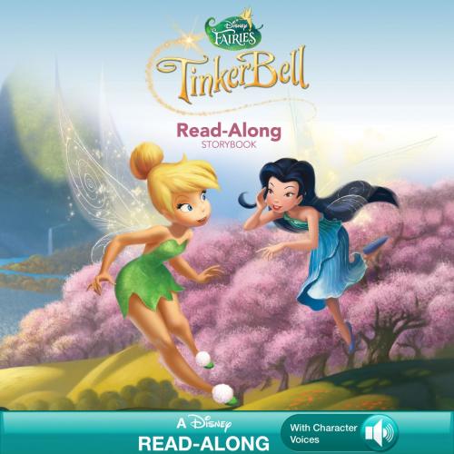 Cover of the book Tinker Bell Read-Along Storybook by Disney Book Group, Disney Book Group