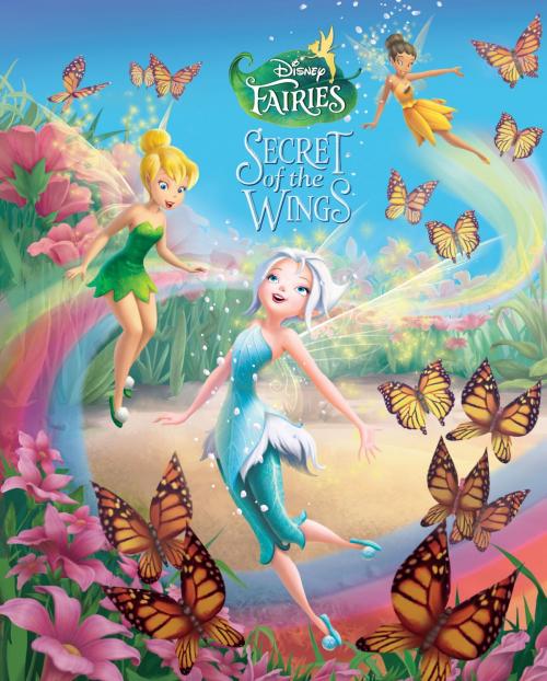 Cover of the book Secret of the Wings Movie Storybook by Disney Book Group, Disney Book Group