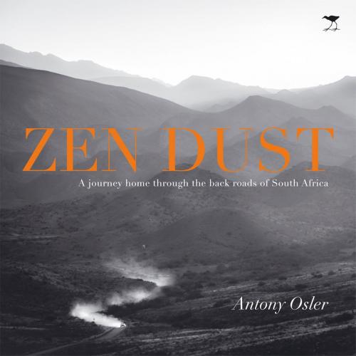 Cover of the book Zen Dust by Antony Osler, Jacana Media
