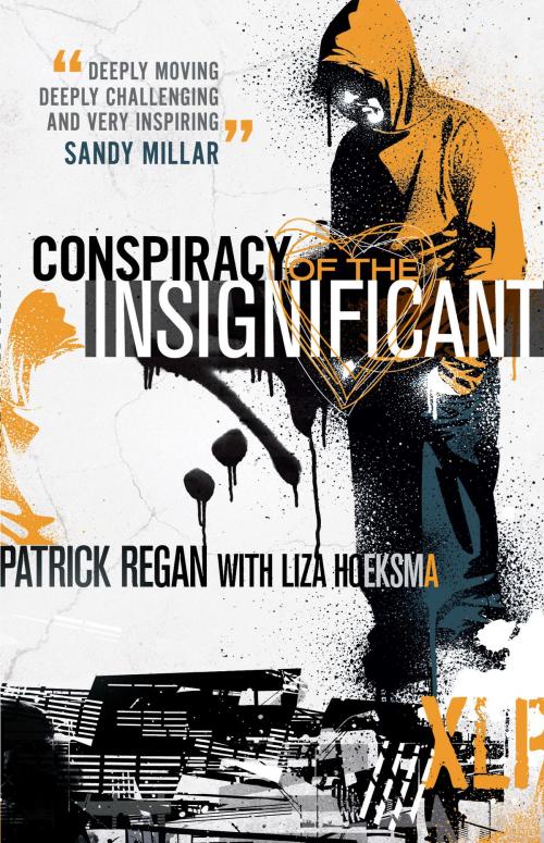 Cover of the book Conspiracy of the Insignificant by Patrick Regan, David C. Cook