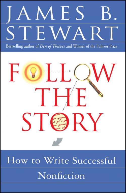 Cover of the book Follow the Story by James B. Stewart, Simon & Schuster