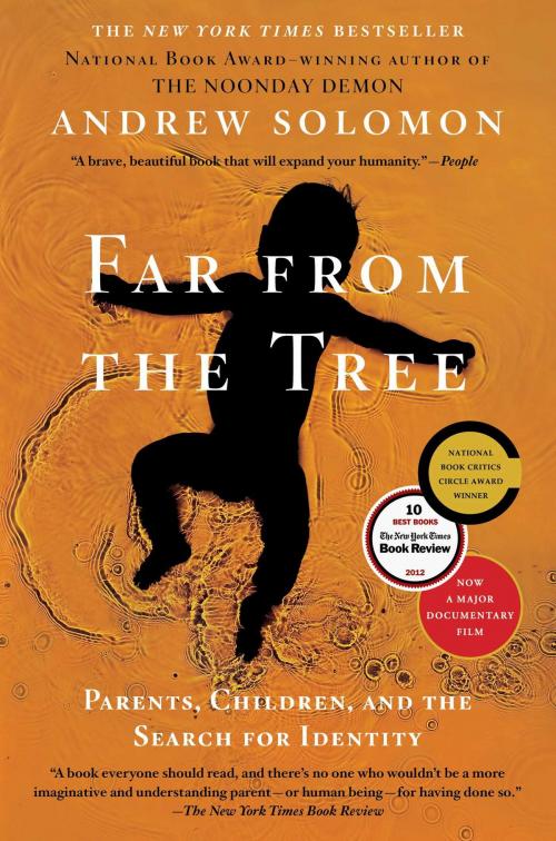 Cover of the book Far From the Tree by Andrew Solomon, Scribner