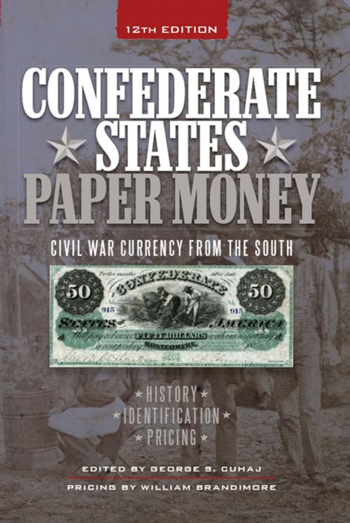 Cover of the book Confederate States Paper Money by , F+W Media