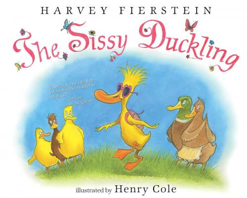 Cover of the book The Sissy Duckling by Harvey Fierstein, Simon & Schuster Books for Young Readers