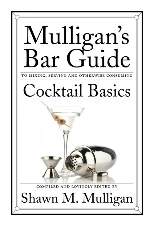 Cover of the book Cocktail Basics by Shawn M. Mulligan, Collins