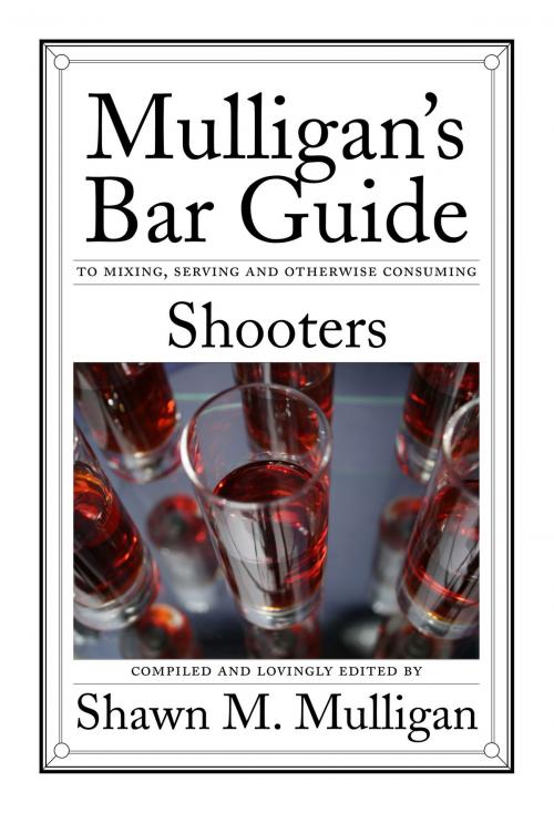 Cover of the book Shooters by Shawn M. Mulligan, Collins