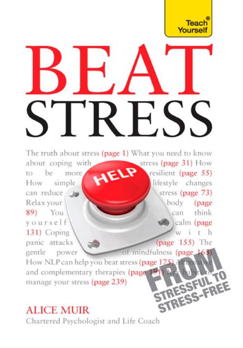Cover of the book Beat Stress: Teach Yourself Ebook by Alice Muir, John Murray Press