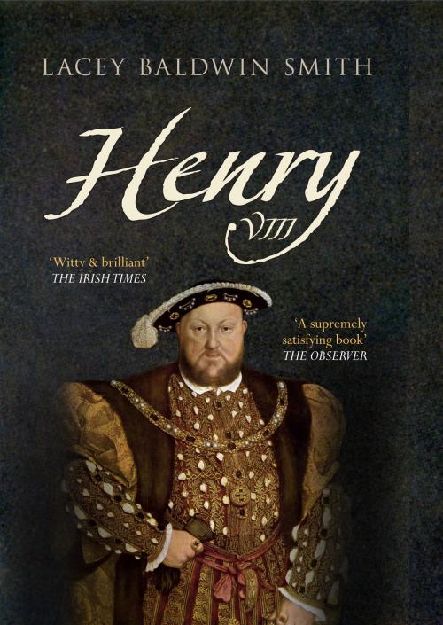 Cover of the book Henry VIII by Lacey Baldwin-Smith, Amberley Publishing