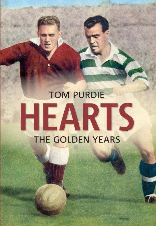 Cover of the book Hearts by Tom Purdie, Amberley Publishing