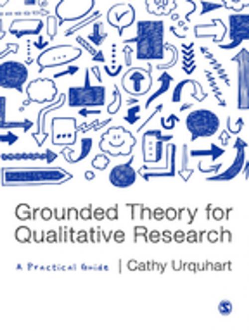Cover of the book Grounded Theory for Qualitative Research by Cathy Urquhart, SAGE Publications