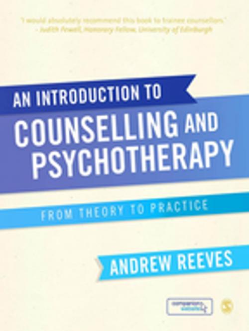 Cover of the book An Introduction to Counselling and Psychotherapy by Dr. Andrew Reeves, SAGE Publications