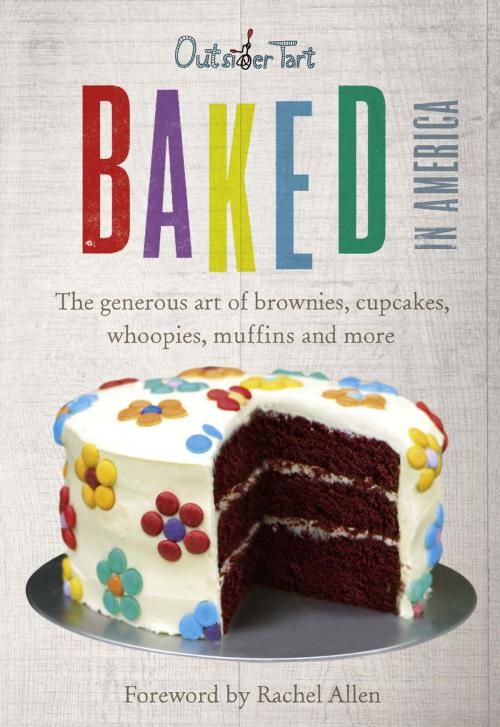 Cover of the book Baked in America by David Muniz, David Lesniak, Ebury Publishing