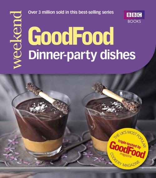 Cover of the book Good Food: Dinner-party Dishes by Good Food Guides, Ebury Publishing