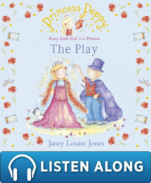 Cover of the book Princess Poppy: The Play by Janey Louise Jones, RHCP