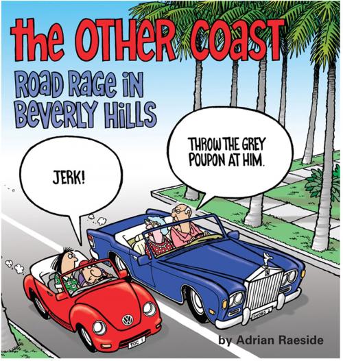 Cover of the book The Other Coast: Road Rage in Beverly Hills by Adrian Raeside, Andrews McMeel Publishing, LLC