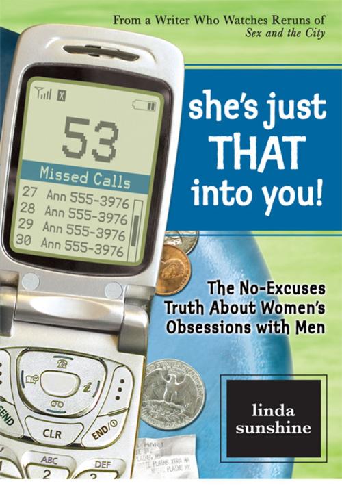 Cover of the book She's Just That Into You! by Linda Sunshine, Andrews McMeel Publishing, LLC