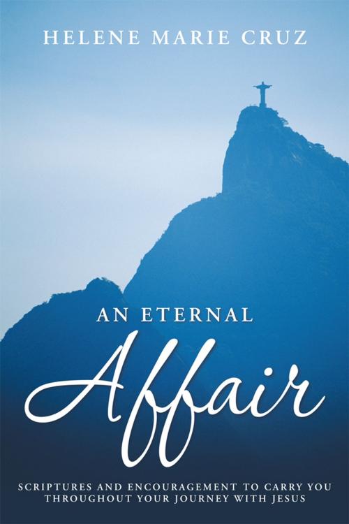 Cover of the book An Eternal Affair by Helene Marie Cruz, WestBow Press