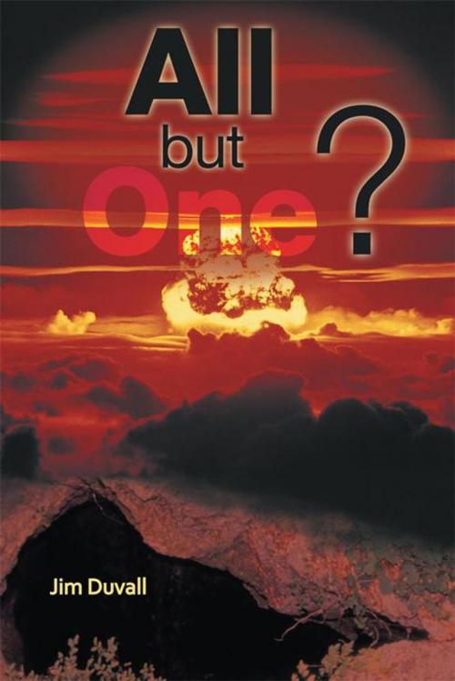 Cover of the book All but One? by Jim Duvall, WestBow Press