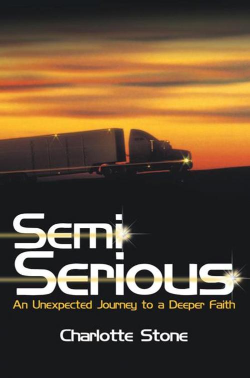 Cover of the book Semi Serious by Charlotte Stone, WestBow Press