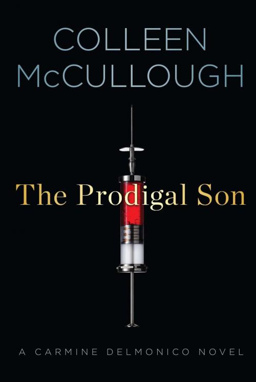 Cover of the book The Prodigal Son by Colleen McCullough, Simon & Schuster