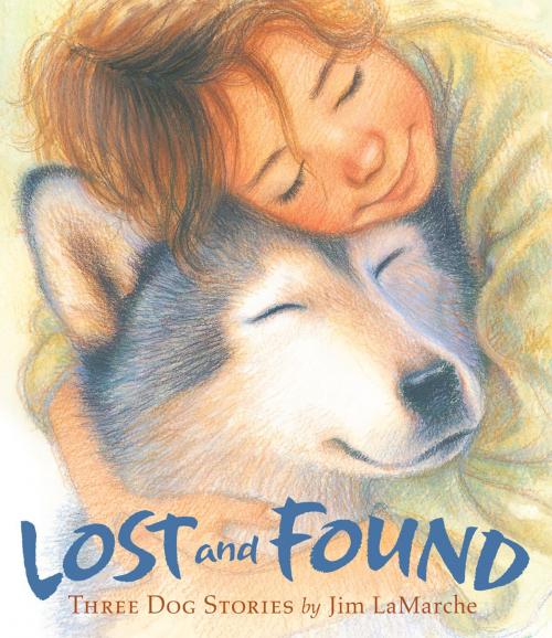 Cover of the book Lost and Found by Jim LaMarche, Chronicle Books LLC