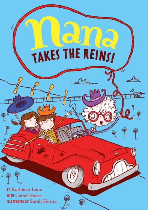 Cover of the book Nana Takes the Reins by Kathleen Lane, Cabell Harris, Chronicle Books LLC