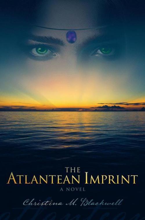 Cover of the book The Atlantean Imprint by Christina M. Blackwell, Balboa Press