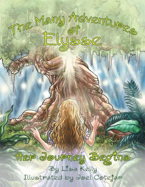 Cover of the book The Many Adventures of Elysse by Lisa Kelly, Balboa Press