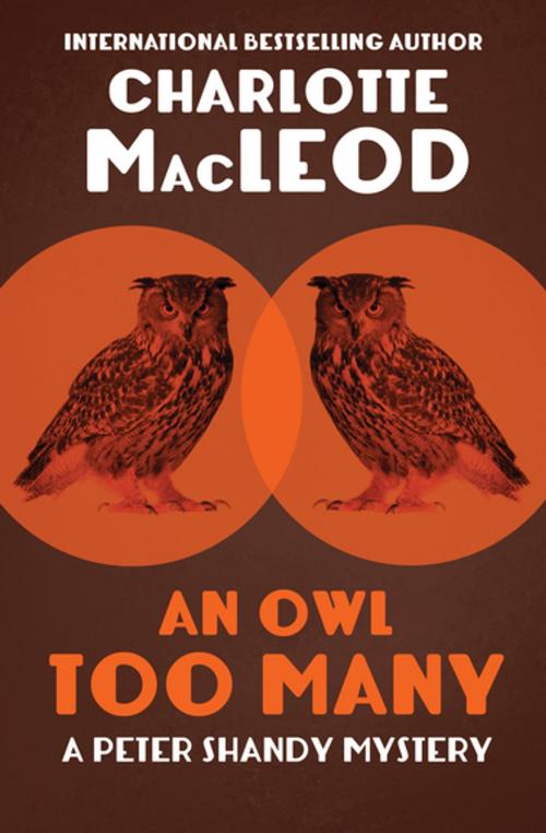 Cover of the book An Owl Too Many by Charlotte MacLeod, MysteriousPress.com/Open Road