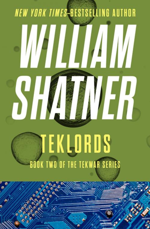 Cover of the book TekLords by William Shatner, Open Road Media