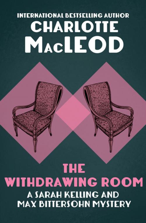 Cover of the book The Withdrawing Room by Charlotte MacLeod, MysteriousPress.com/Open Road