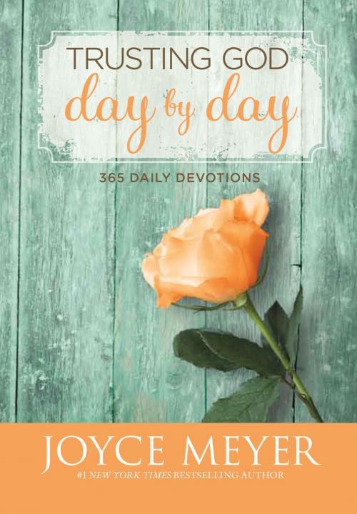 Cover of the book Trusting God Day by Day by Joyce Meyer, FaithWords
