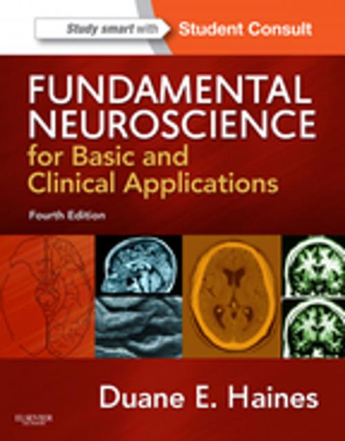 Cover of the book Fundamental Neuroscience for Basic and Clinical Applications E-Book by Duane E. Haines, PhD, FAAAS, FAAA, Elsevier Health Sciences