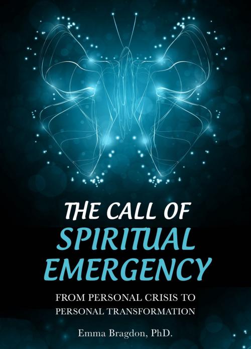 Cover of the book The Call of Spiritual Emergency: From Personal Crisis to Personal Transformation by Emma Bragdon, ebookit
