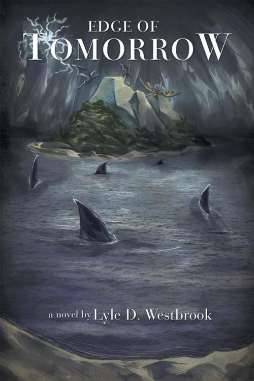 Cover of the book Edge of Tomorrow by Lyle D. Westbrook, Abbott Press