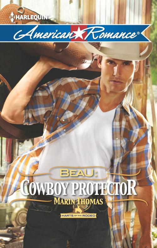 Cover of the book Beau: Cowboy Protector by Marin Thomas, Harlequin