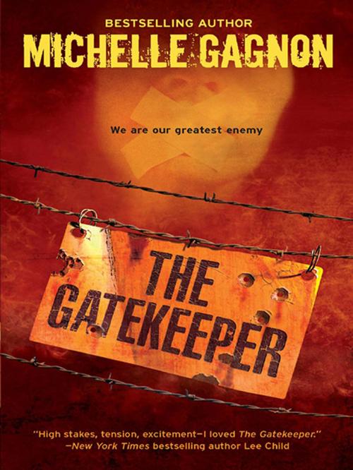 Cover of the book The Gatekeeper by Michelle Gagnon, MIRA Books