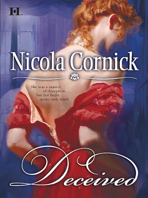 Cover of the book Deceived by Nicola Cornick, HQN Books