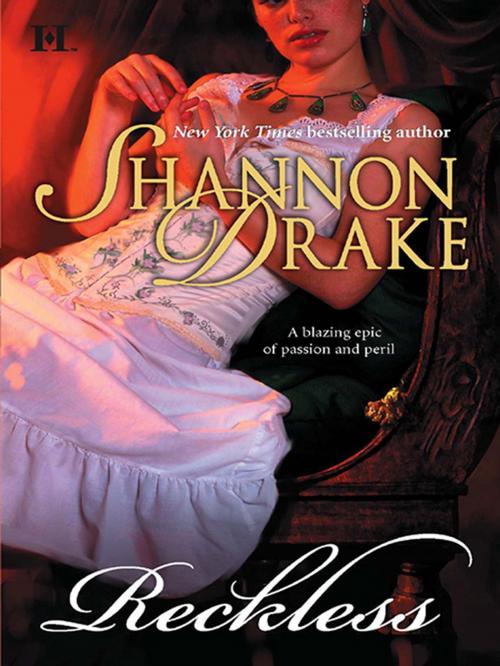 Cover of the book Reckless by Shannon Drake, HQN Books