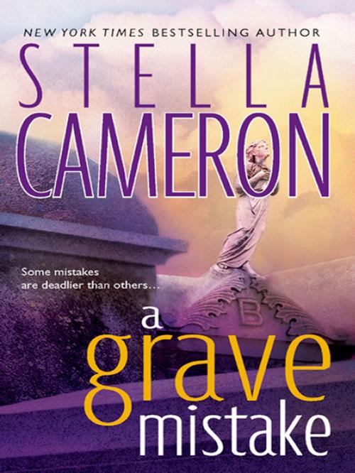 Cover of the book A Grave Mistake by Stella Cameron, MIRA Books