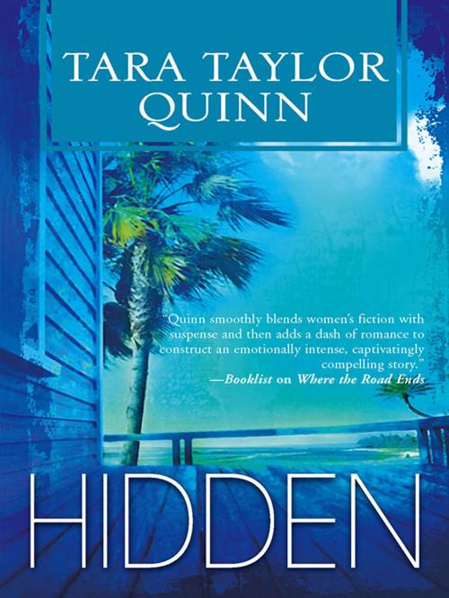 Cover of the book Hidden by Tara Taylor Quinn, MIRA Books