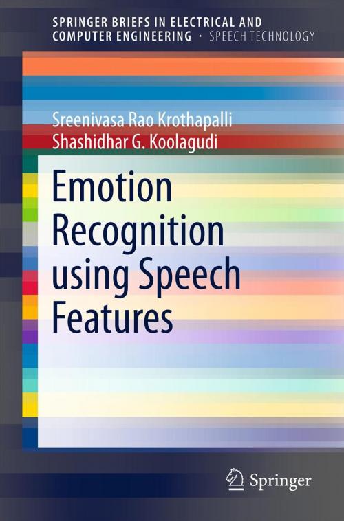 Cover of the book Emotion Recognition using Speech Features by K. Sreenivasa Rao, Shashidhar G. Koolagudi, Springer New York