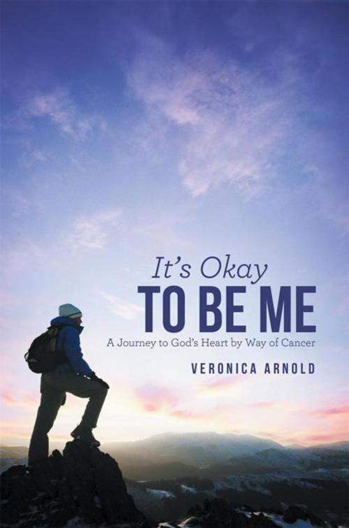 Cover of the book It’S Okay to Be Me by Veronica Sue Arnold, Inspiring Voices