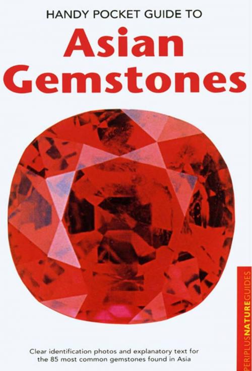 Cover of the book Handy Pocket Guide to Asian Gemstones by Carol Clark, Tuttle Publishing