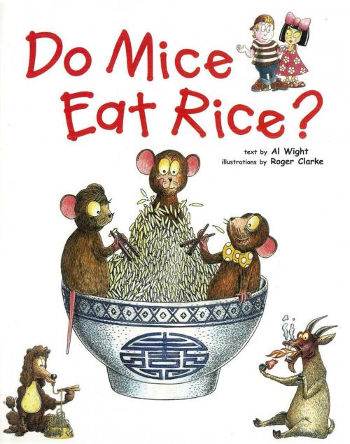 Cover of the book Do Mice Eat Rice? by Al Wight, Tuttle Publishing