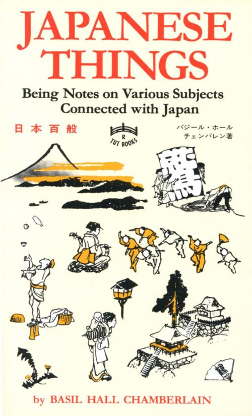 Cover of the book Japanese Things by Basil Hall Chamberlain, Tuttle Publishing