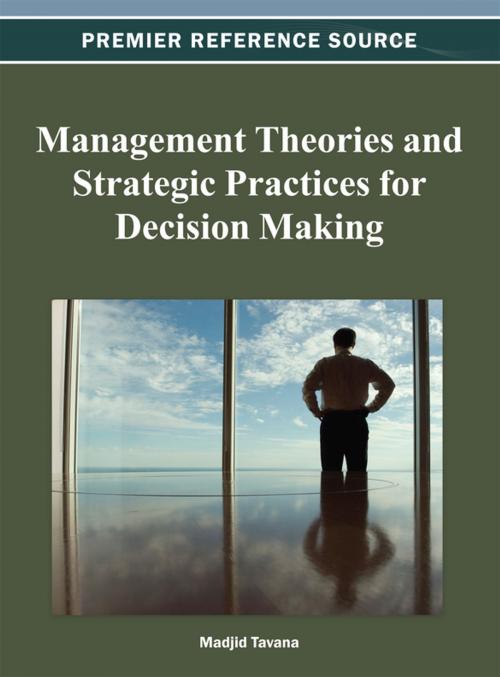 Cover of the book Management Theories and Strategic Practices for Decision Making by , IGI Global