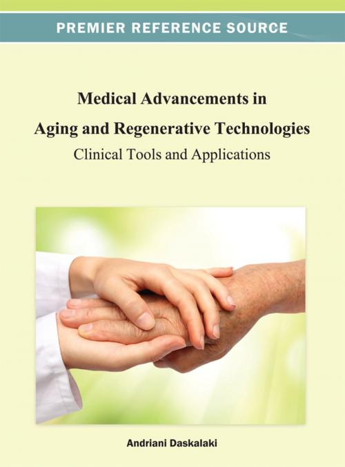 Cover of the book Medical Advancements in Aging and Regenerative Technologies by , IGI Global