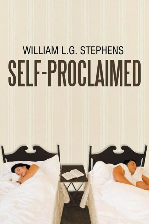 Cover of the book Self-Proclaimed by William L.G. Stephens, Trafford Publishing