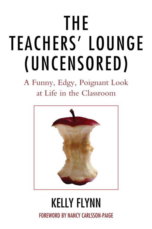 Cover of the book The Teachers' Lounge (Uncensored) by Kelly Flynn, R&L Education